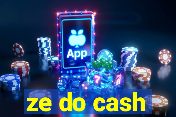 ze do cash